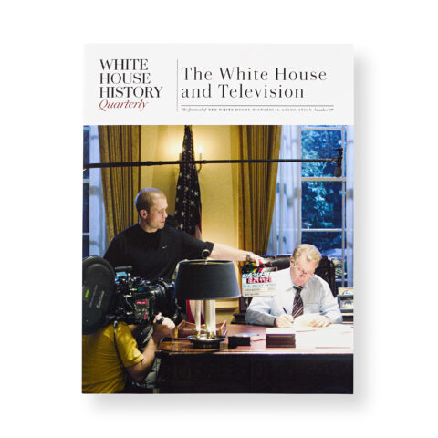 White House History Quarterly 67