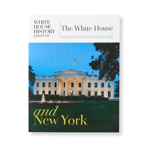 White House History Quarterly 69